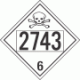 UN 2743 - Poison or Toxic Class 6.1 Placards