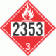 UN 2353 - Flammable Class 3 Placards