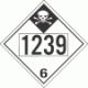 UN 1239 - Inhalation Hazard Class 6.1 Placards