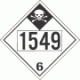 UN 1549 - Inhalation Hazard Class 6.1 Placards