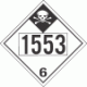 UN 1553 - Inhalation Hazard Class 6.1 Placards