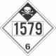 UN 1579 - Inhalation Hazard Class 6.1 Placards