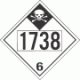 UN 1738 - Inhalation Hazard Class 6.1 Placards