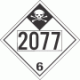 UN 2077 - Inhalation Hazard Class 6.1 Placards