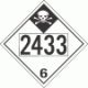 UN 2433 - Inhalation Hazard Class 6.1 Placards