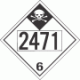 UN 2471 - Inhalation Hazard Class 6.1 Placards