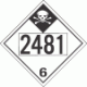 UN 2481 - Inhalation Hazard Class 6.1 Placards