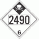 UN 2490 - Inhalation Hazard Class 6.1 Placards