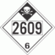 UN 2609 - Inhalation Hazard Class 6.1 Placards