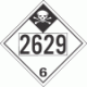 UN 2629 - Inhalation Hazard Class 6.1 Placards