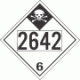 UN 2642 - Inhalation Hazard Class 6.1 Placards