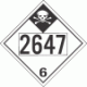 UN 2647 - Inhalation Hazard Class 6.1 Placards