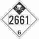 UN 2661 - Inhalation Hazard Class 6.1 Placards