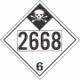 UN 2668 - Inhalation Hazard Class 6.1 Placards