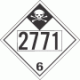 UN 2771 - Inhalation Hazard Class 6.1 Placards