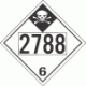 UN 2788 - Inhalation Hazard Class 6.1 Placards