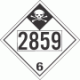 UN 2859 - Inhalation Hazard Class 6.1 Placards