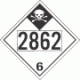 UN 2862 - Inhalation Hazard Class 6.1 Placards