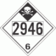 UN 2946 - Inhalation Hazard Class 6.1 Placards