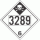 UN 3289 - Inhalation Hazard Class 6.1 Placards