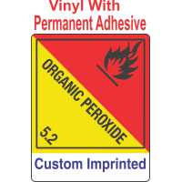 Organic Peroxide Class 5.2 Custom Imprinted Shipping Name Vinyl Labels