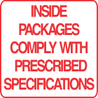 Inside Packages Comply With Prescribed Specifications Label
