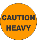Caution Heavy Fluorescent Circle or Square Labels