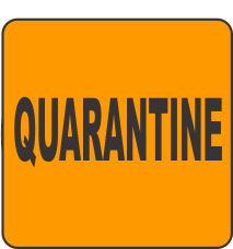 Quarantine Fluorescent Circle or Square Labels