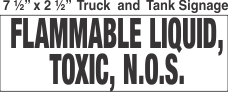 Bulk Tank Chemical Label 7.5x2.5 with 1in Lettering FLAMMABLE LIQUID, TOXIC, N.O.S.