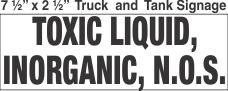 Bulk Tank Chemical Label 7.5x2.5 with 1in Lettering TOXIC LIQUID, INORGANIC, N.O.S.