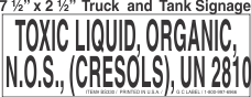 Bulk Tank Chemical Label 7.5x2.5 with 1in Lettering TOXIC LIQUID, ORGANIC, N.O.S., (CRESOLS), UN2810