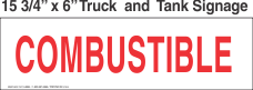 Truck And Tank Signs 16x6 Combustible