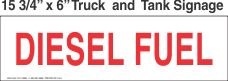 Truck And Tank Signs 16x6 Diesel Fuel
