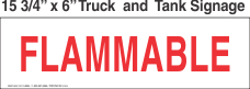 Truck And Tank Signs 16x6 Flammable
