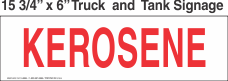 Truck And Tank Signs 16x6 Kerosene