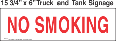 Truck And Tank Signs 16x6 No Smoking