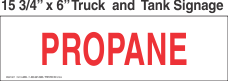 Truck And Tank Signs 16x6 Propane