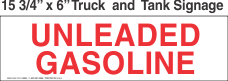 Truck And Tank Signs 16x6 Unleaded Gasoline