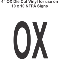 Die Cut 4in Vinyl Symbol OXIDIZER for NFPA (National Fire Prevention Association) for 10x10 Signs