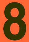 4 in.Number 8 (Orange Background Vinyl for Orange Panel Numbering)