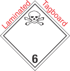 International (Wordless) Toxic Class 6.2 Laminated Tagboard Placard