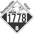 Corrosive Class 8 UN1778 Removable Vinyl DOT Placard