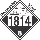 Corrosive Class 8 UN1814 Removable Vinyl DOT Placard