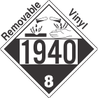 Corrosive Class 8 UN1940 Removable Vinyl DOT Placard