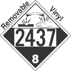 Corrosive Class 8 UN2437 Removable Vinyl DOT Placard