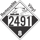 Corrosive Class 8 UN2491 Removable Vinyl DOT Placard