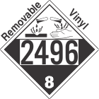 Corrosive Class 8 UN2496 Removable Vinyl DOT Placard