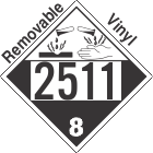 Corrosive Class 8 UN2511 Removable Vinyl DOT Placard