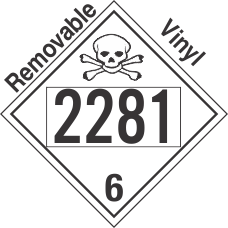 Poison Toxic Class 6.1 UN2281 Removable Vinyl DOT Placard