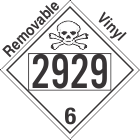 Poison Toxic Class 6.1 UN2929 Removable Vinyl DOT Placard